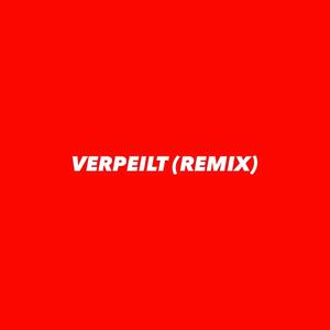 VERPEILT (feat. Greeny & Broke Boys) [REMIX] [Explicit]