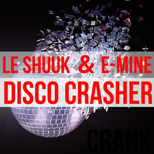 DISCO CRASHER (Original Mix)