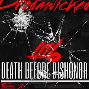 Death Before Dishonor (Explicit)