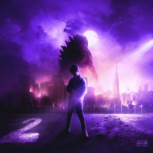 Godzilla 2 (Explicit)