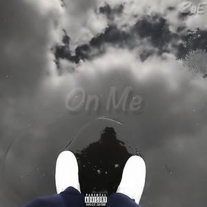 On Me (Explicit)