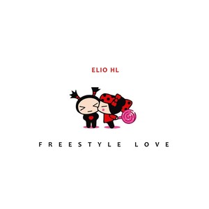 Freestyle Love (Explicit)