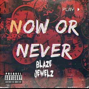 Now OR Never (Explicit)