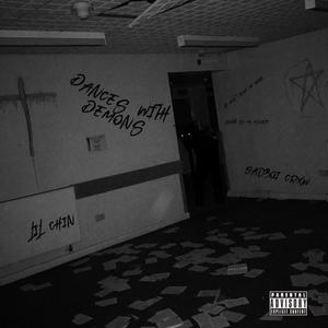 Dances With Demons (feat. $adboi Crxw) [Explicit]