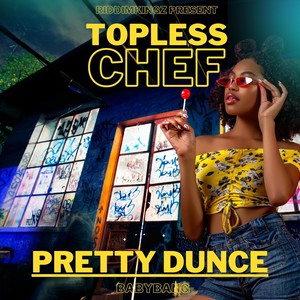 Pretty Dunce (Explicit)