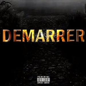 Démarrer (feat. Grams) (Explicit)