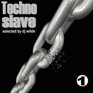 Techno Slave Vol.1