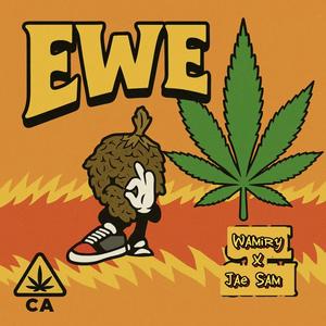 EWE (with Jae Sam)