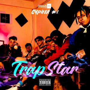 Trapstar (feat. Dixxio, Jack Jack Okey, Insumos y consumos & Efridey) [Explicit]