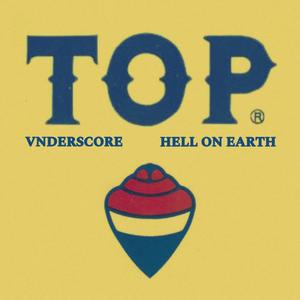 Top (feat. Hell on Earth) [Explicit]