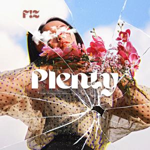 Plenty (Explicit)