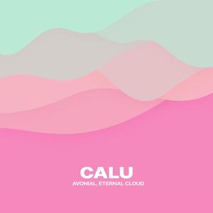 Calu (feat. Eternal Cloud)