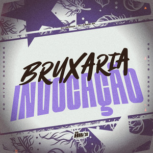 Bruxaria Invocação (Explicit)