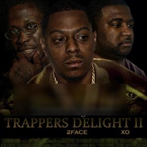 Novocaine Gang Presents:Trappers Delight II (Explicit)