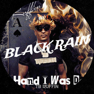 Black Rain (Explicit)