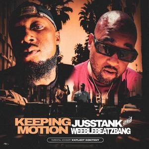 KEEPING MOTION (Explicit)