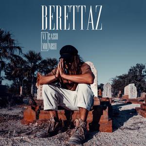 BERETTAZ (feat. Monosh) [Explicit]