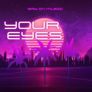 Your Eyes (Radio Edit)