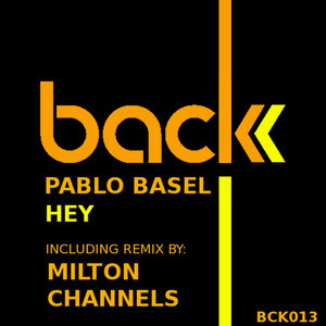 Hey (Milton Channels Remix)