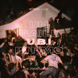 U.B.I (Un Baile Íntimo)