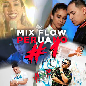 Mix Flow Peruano #1