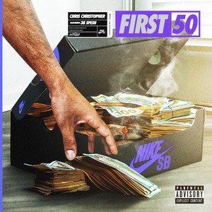 First 50 (feat. 38 Spesh) (Explicit)