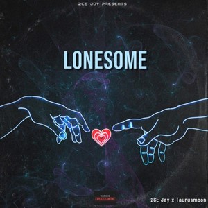 Lonesome (Explicit)
