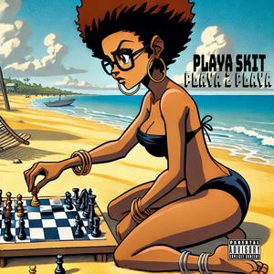 PLAYA 2 PLAYA (Explicit)