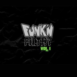 Funk N' Filthy Vol 1. (Explicit)