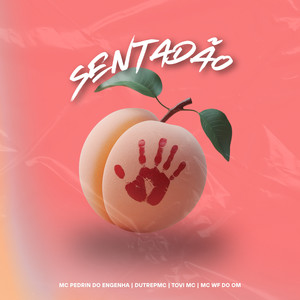 SENTADÃO (Explicit)