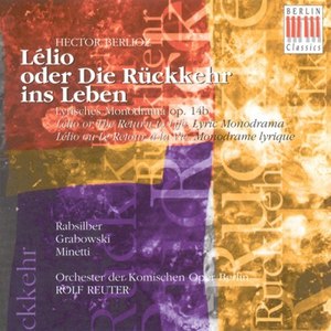 Berlioz: Lelio, ou Le Retour a la vie (Sung in German)