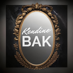 Kendine Bak
