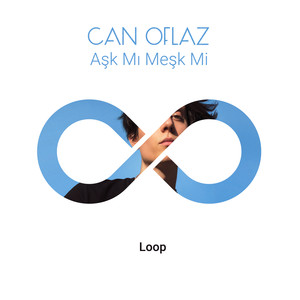 Aşk Mı Meşk Mi (Loop Versiyon)