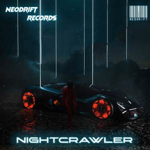 NIGHTCRAWLER (Explicit)