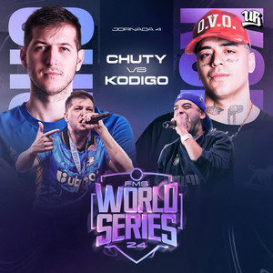 Chuty Vs Kodigo - FMS World Series - Jornada 4 (Live) [Explicit]