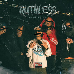 Ruthless (Explicit)