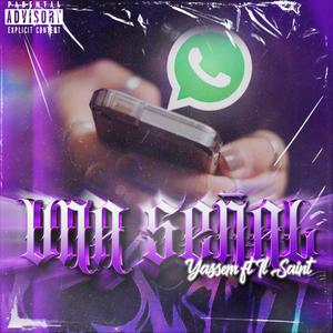 Una Señal (feat. iL Saint)