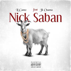 Nick Saban (feat. Jk Osama) [Explicit]