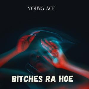 *****es ra Hoe (feat. Sik Music) (Explicit)