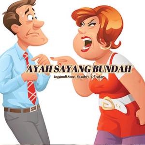 Ayah Sayang Bunda