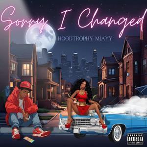 Sorry I changed (Explicit)