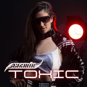 Tóxic (Explicit)