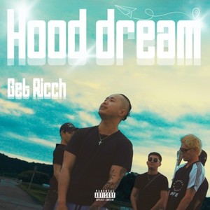 Hood dream (Explicit)