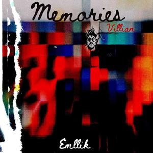 Memories (Villian) [Explicit]