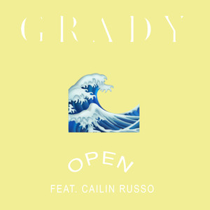 Open(feat. Cailin Russo) (Explicit)