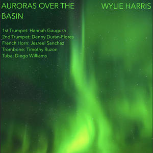 Auroras Over The Basin (feat. Hannah Gaugush, Denny Duran-Flores, Jezreel Sanchez, Timothy Ruzon & Diego Williams)