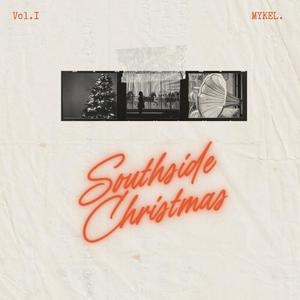 Southside Christmas, Vol. 1