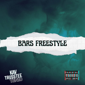 BARS (Freestyle) [Explicit]