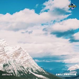 Chillaxation (Explicit)