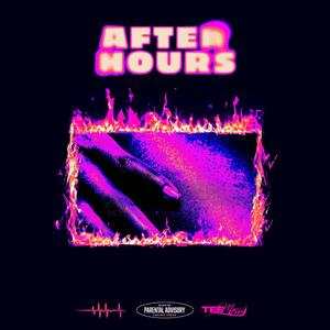 After Hours (Explicit)